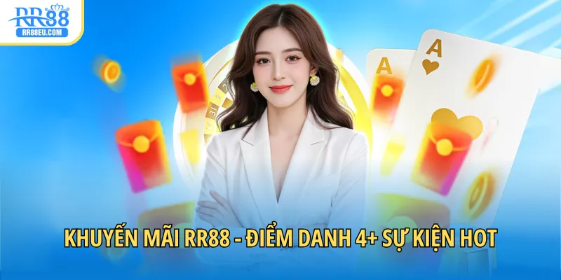 Khuyến mãi RR88 với hàng loạt ưu đãi hấp dẫn